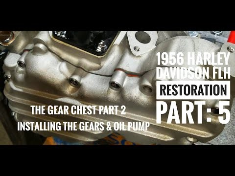 1956 Harley Davidson FLH restoration Part 5, The gear chest Part 2, Installing the gears & oil pump