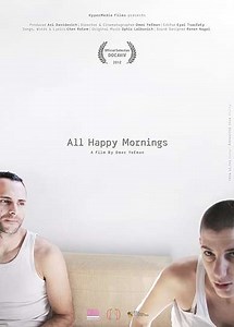 All Happy Mornings - Movie