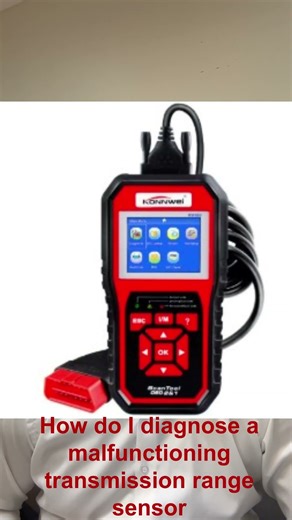 How do I diagnose a malfunctioning transmission range sensor? #qatar#adnanbutt#bahrain#kuwait#pakist