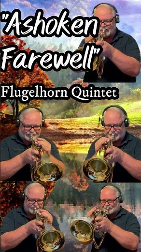 Flugelhorn Choir plays "Ashokan Farewell" #flugelhorn #folkmusic #folklore #music #brass