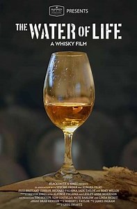 The Water of Life - A Whisky Film - Movie