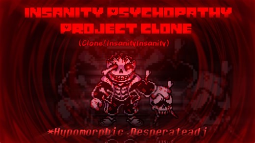 [Insanity Psychopathy: Project Clone]OST-*Hypomorphic Desperateadj
