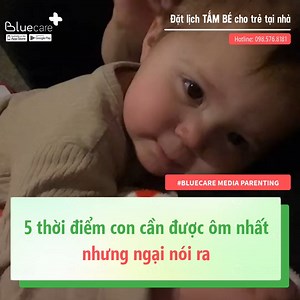 91K views · 2K reactions | 5 thời điểm con cần được ôm nhất nhưng ngại nói ra | BLUE CARE | Facebook