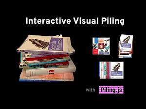 A Generic Framework and Library for Exploration of Small Multiples through Interactive Piling