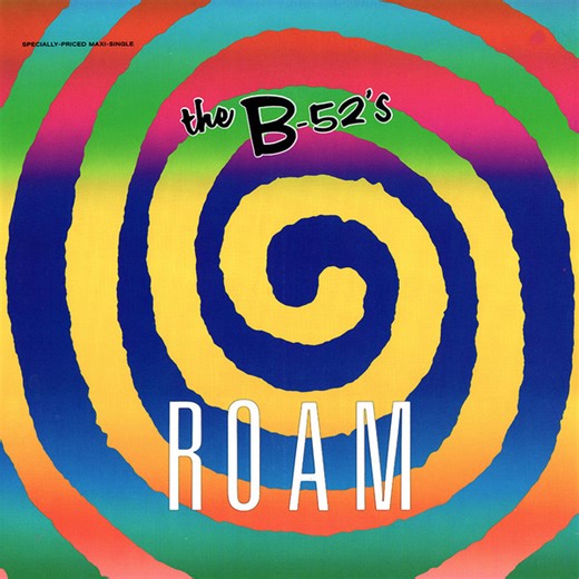 The B-52's - Roam