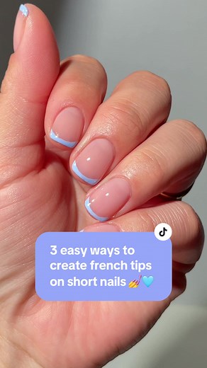 3 easy ways to create french tips on short nails 💅🩵 #frenchtips #frenchnails #nailhack #shortnails #trendynails #springnails