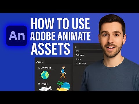 How to Use Adobe Animate Assets | Characters, Rigs, Backgrounds & Sounds