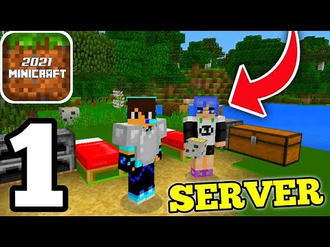 MiniCraft 2021 - MULTIPLAYER SURVIVAL Part 1 - MiniCraft Survival Server