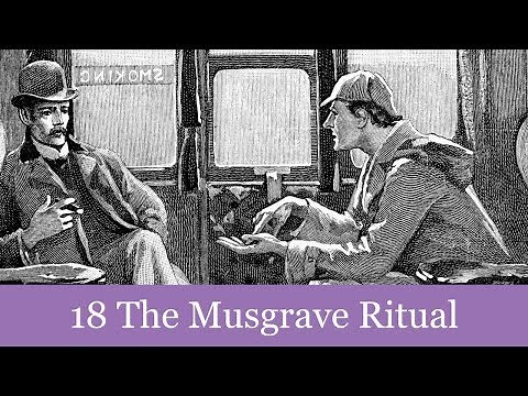 18 The Musgrave Ritual from The Memoirs of Sherlock Holmes (1894) Audiobook