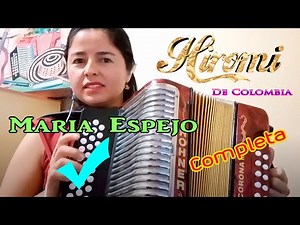 🇨🇴TUTORIAL ACORDEON María espejo CANCION COMPLETA, DIOMEDES DIAZ, ALEJO DURAN, HIROMI DE COLOMBIA