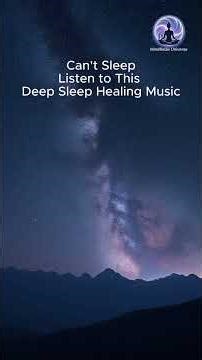 CAN'T SLEEP? 1 Hour Deep Sleep Healing Music #shorts #deepsleepmusic #healingmusic