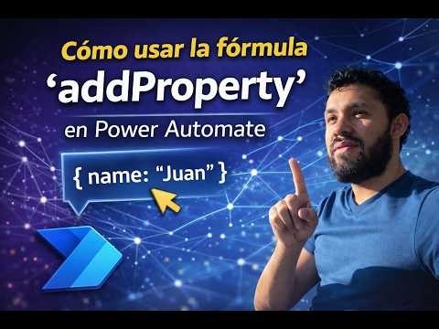 Power Automate: Agregar columnas || Formula addProperties