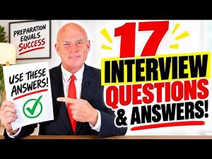 17 JOB INTERVIEW QUESTIONS & ANSWERS! (PASS YOUR INTERVIEW) 100% PASS GUARANTEED!