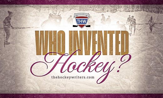 Who Invented Hockey? - The Hockey Writers Hockey History Latest News, Analysis & More