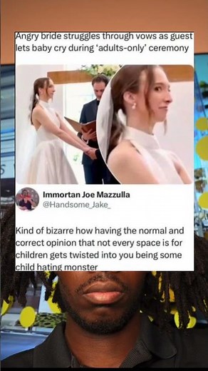 Angry bride struggles through vows as guest lets baby cry during 'adults-only' ceremony