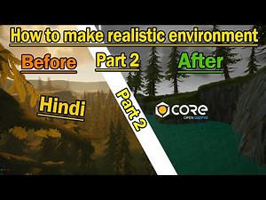 core game engine how to make a realistic environment in hindi @CoreGamesOfficial | game development