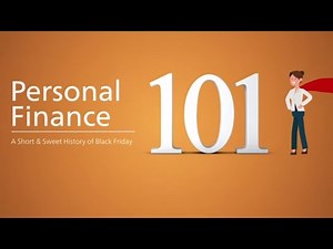 Personal Finance 101: A Short & Sweet History of Black Friday