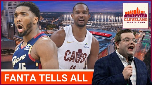 John Fanta on the Cavaliers vs. Raptors, Donovan Mitchell's struggles & the Browns 2026 draft class