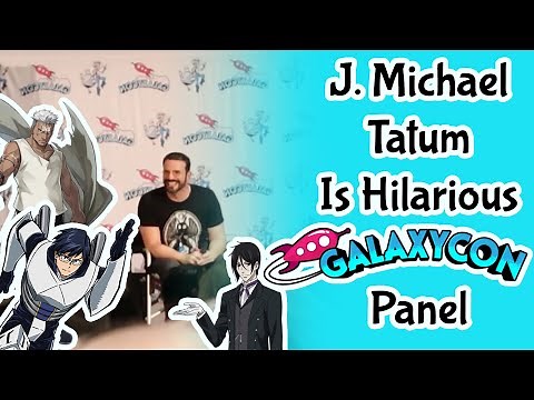 J. Michael Tatum - Panel Galaxycon (Voice of Ida, Sebastion, Scar, Erwin)