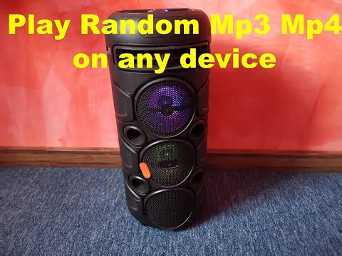 Play MP3 MP4 Random On Any Devices