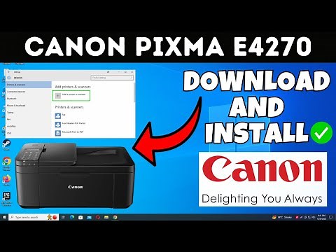 How To Download & Install Canon PIXMA E4270 Printer Driver in Windows Laptop /PC