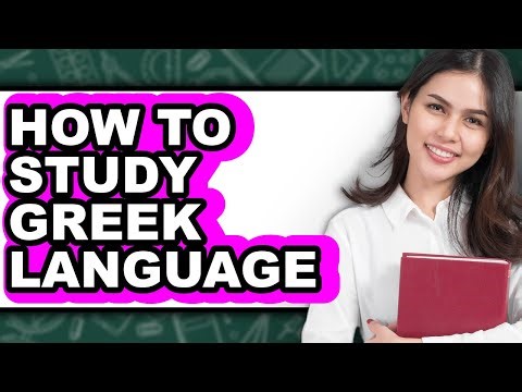 How to Study Greek Language - Full Guide