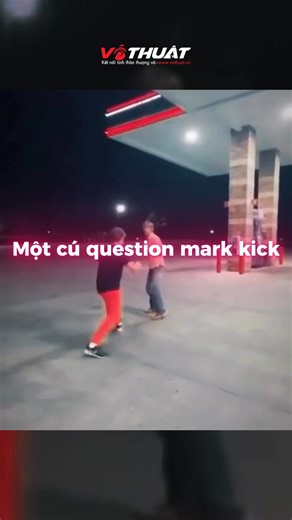 Cú đá này đơn giản, dễ thực hiện nhưng khá hiệu quả. Ae biết tên của nó là gì không? | Diễn đàn Võ thuật (Martial Arts Forum)
