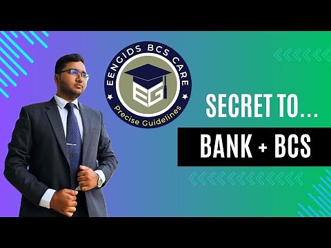 Ultimate Guide to Bank and BCS Job Preparation at the Same Time: Ensure Success in Bank Exams & BCS