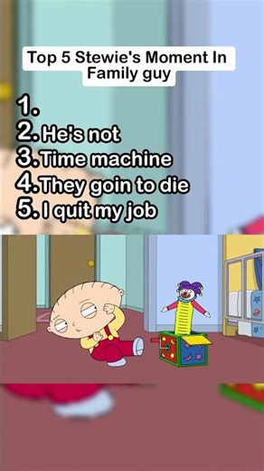 Top 5 Stewie's Funny moments in Family Guy
