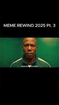 Meme Rewind 2025 Part 3