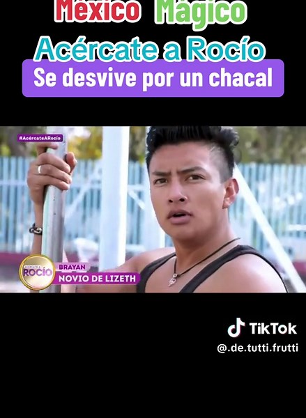 Chacales y Estilo de Vida en Acércate a Rocío