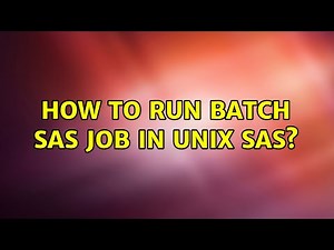 How to run batch sas job in unix sas?