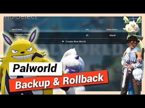 Backup Save Files and Rollback | Palworld Gameplay Guide