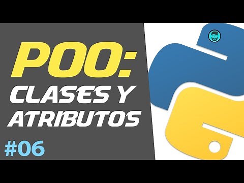 CLASES y ATRIBUTOS - POO | Curso de Python Intermedio #06
