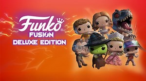 Funko Fusion Deluxe Edition Sees Physical Switch Release Aug. 22nd, 2025