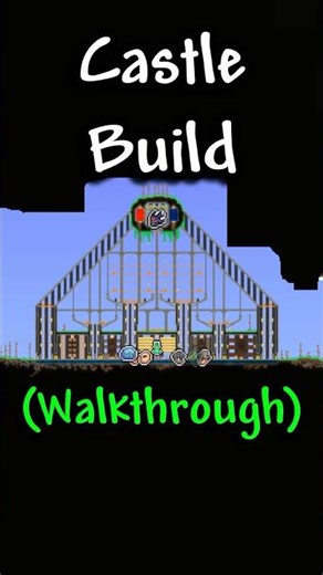 Terraria Castle Build (Walkthrough)