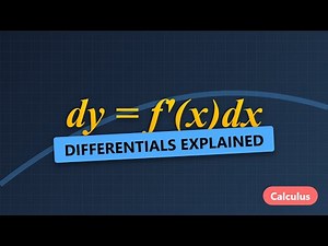 Understanding Differentials: dy = f'(x)dx Explained Visually | Calculus