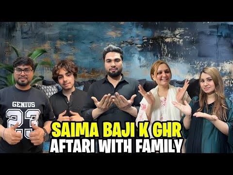 Saima Api ke GHAR grand iftari// All family// Sadaf family ne diye special sawat ke gift