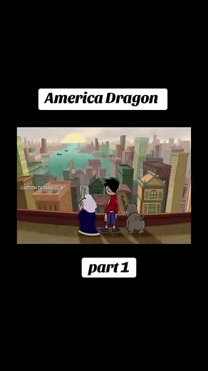 American Dragon: Episode 1 Part 1 in Tamil