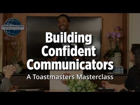 Building Confident Communicators: A Toastmasters Masterclass (March 12, 2026)