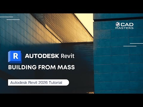 Revit 2026 Tutorial - Building from Mass