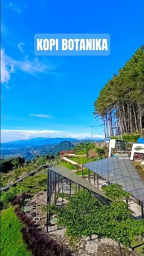 KOPI BOTANIKA Kuningan & Its Exciting Attractions #botanika #tourism #fyp #everyone #jakaajka