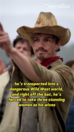 Weapons! Women! Wild West! #drama #shortdrama #dramabox