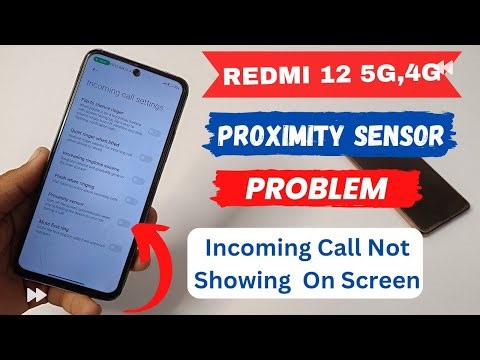 Redmi 12 5G Proximity sensor Problem | Redmi 12 Incoming call not showing on Screen Problem