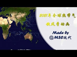 2021 Worldwide Cyclone Season Animation