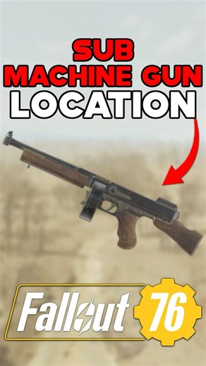 SUBMACHINE GUN PLAN LOCATION IN FALLOUT 76