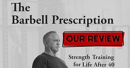 The Barbell Prescription - My Review | Garage Gym Revisited