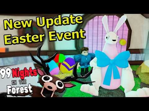 LIVE Stream — New Update Easter Event – 99 Nights in the Forest