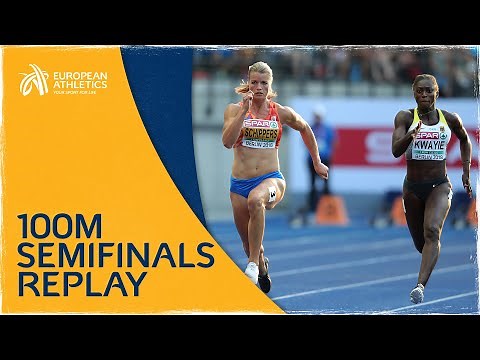 Women's 100m Semifinals | Berlin 2018