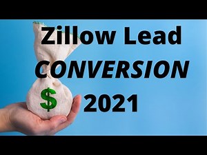 The Steps to Convert Zillow Leads in 2021